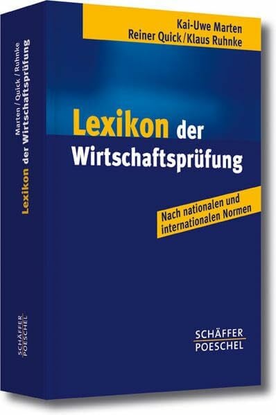 Ruhnke, Klaus Lexikon der Wirtschaftsprüfung: Nach nationalen und internationalen Normen