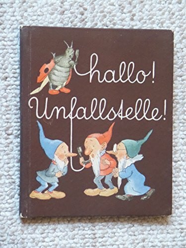 Bohatta-Morpurgo, Ida Hallo Unfallstelle (Bohatta-Bilderbücher)