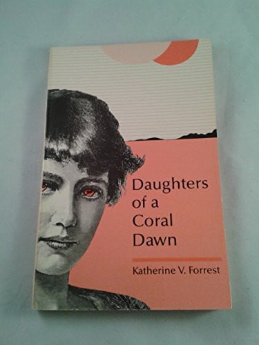 Forrest, Katherine V. Daughters of a Coral Dawn
