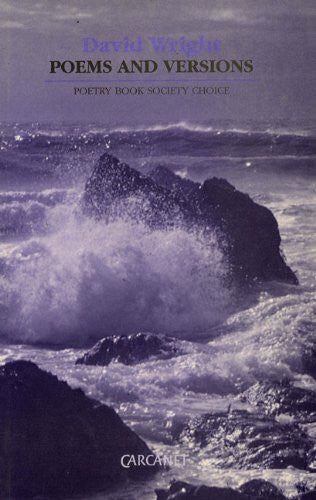 Wright, David David Wright: Poems and Versions