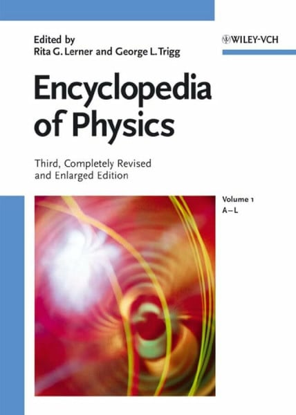 Trigg, George L. Encyclopedia of Physics