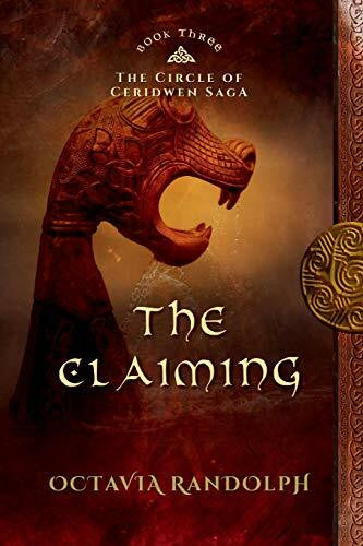 Randolph, Octavia The Claiming: Book Three of The Circle of Ceridwen Saga