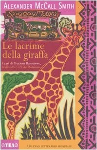 Bertola, S. Le lacrime della giraffa (Teadue)