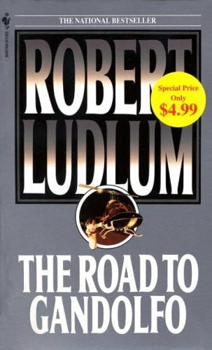 Ludlum, Robert The Road to Gandolfo