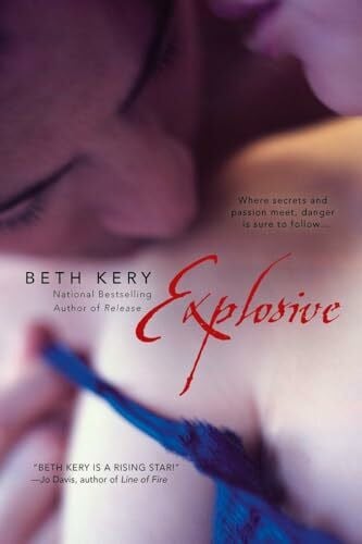 Kery, Beth Explosive