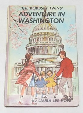 Hope, Laura Lee Bobbsey Twins 00: Adventure in Washing (Bobbsey Twins (Grosset & Dunlap Hardcover), Band 12)