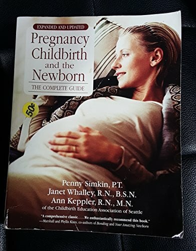 Bolding, April Pregnancy, Childbirth And The Newborn (2010) (Retired Edition)