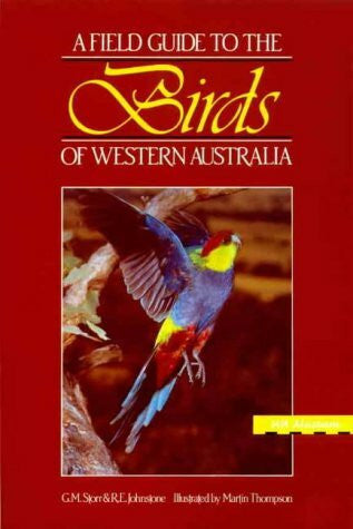 Thompson, Martin Field Guide to the Birds of Western Australia