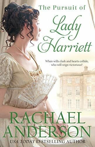 Anderson, Rachael The Pursuit of Lady Harriett (Tanglewood)