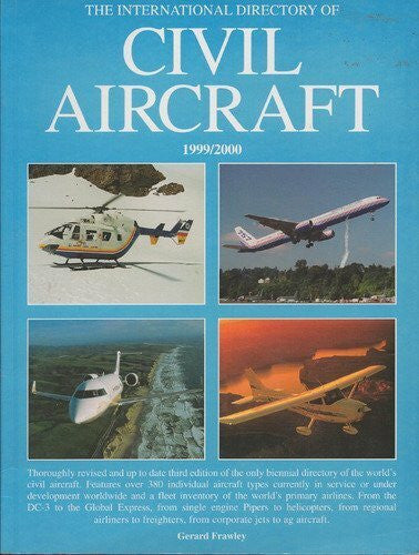 Frawley, Gerard The International Directory of Civil Aircraft 1999-2000