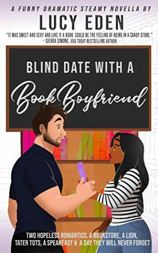 Eden, Lucy Blind Date with a Book Boyfriend