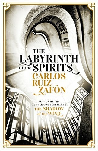 Graves, Lucia The Labyrinth of the Spirits: From the bestselling author of The Shadow of the Wind