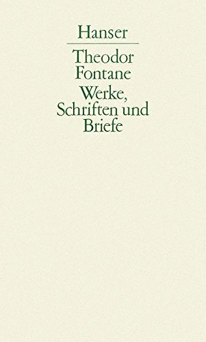 Fontane, Theodor Werke, Schriften und Briefe, 20 Bde. in 4 Abt., Bd.5, Sämtliche Romane, Erzählungen, Gedichte, Nachgelassenes: 1. Abteilung, Band V