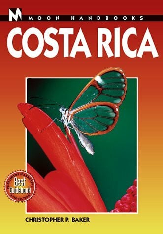 Baker, Christopher P. Costa Rica Handbook (Moon Handbooks)