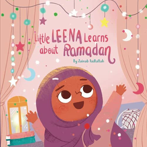 Fadlallah, Zainab Little Leena Learns About Ramadan