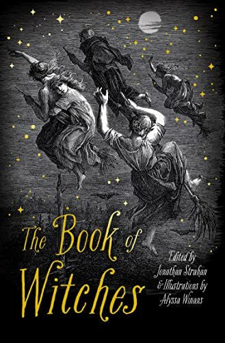 Winans, Alyssa The Book of Witches: A spellbinding short story collection for 2023