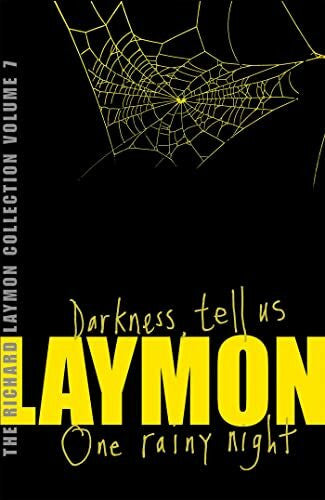 Laymon, Richard The Richard Laymon Collection Volume 7: Darkness Tell Us & One Rainy Night