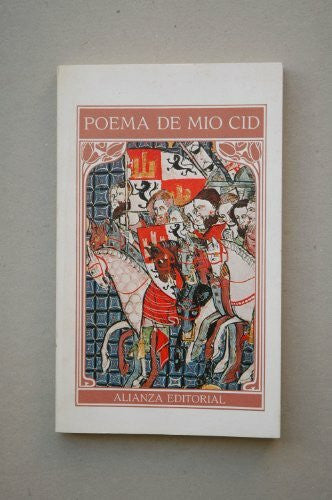 Anonimo Poema del Mio Cid / The Poem of the Cid