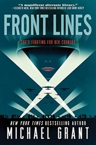Grant, Michael Front Lines (Front Lines, 1)