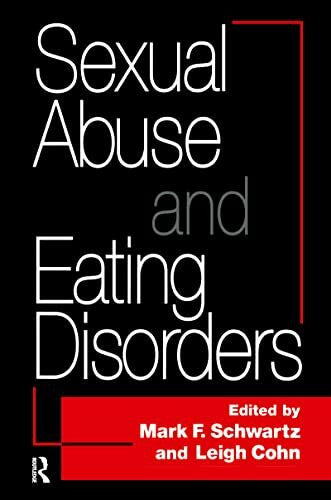 Cohn, Leigh Sexual Abuse And Eating Disorders