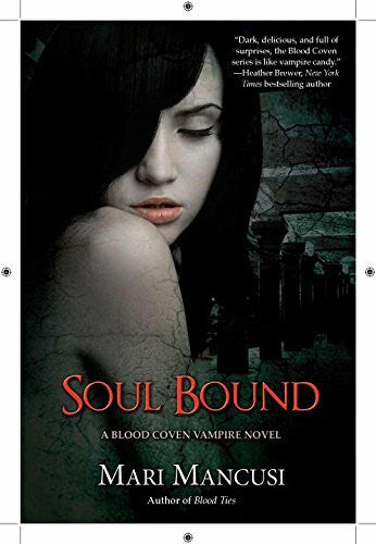 Mancusi, Mari Soul Bound (Blood Coven Vampire, Band 7)