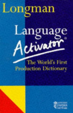Addison Wesley Longman Longman Language Activator: World's First Production Dictionary (LLA)