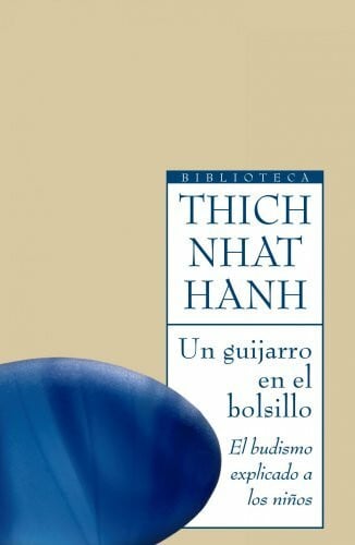 Martí, Núria Un guijarro en el bolsillo : el budismo explicado a los niños (Biblioteca Thich Nhat Hanh, Band 1)
