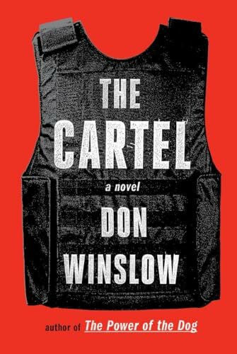 Winslow, Don The Cartel: A novel (Power of the Dog Series, Band 2)