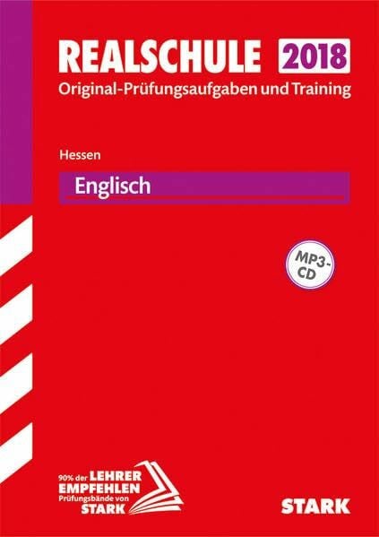 STARK Abschlussprüfung Realschule Hessen - Englisch, mit MP3-CD: Ausgabe mit CD und Videos: Original-Prüfungsaufgaben und Training 2011-2017