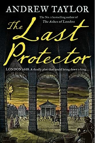 Taylor, Andrew The Last Protector (James Marwood & Cat Lovett, Band 4)