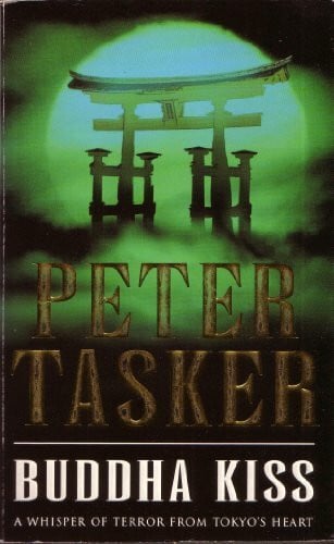 Tasker, Peter The Buddha Kiss
