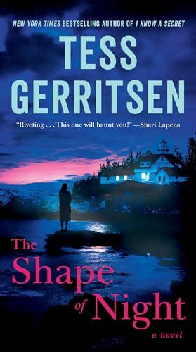 Gerritsen, Tess The Shape of Night: A Novel