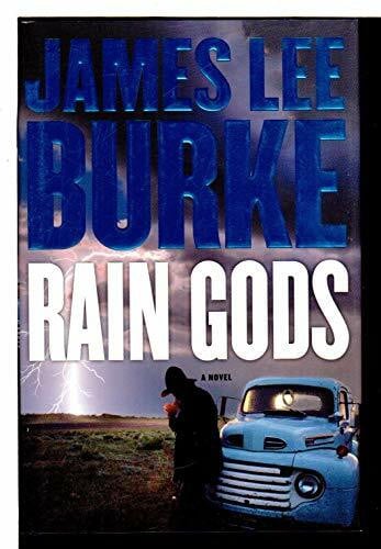 Burke, James Lee Rain Gods (Hackberry Holland)