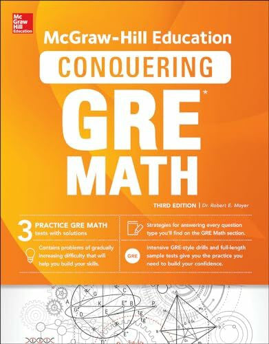 Moyer, Robert E. McGraw-Hill Education Conquering GRE Math, Third Edition