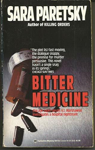 Paretsky, Sara Bitter Medicine