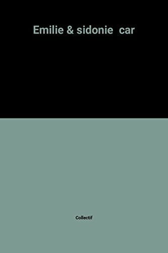 Collectif Emilie & sidonie car