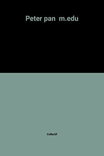 Collectif Peter pan m.edu (Livre ActivitÃ©)