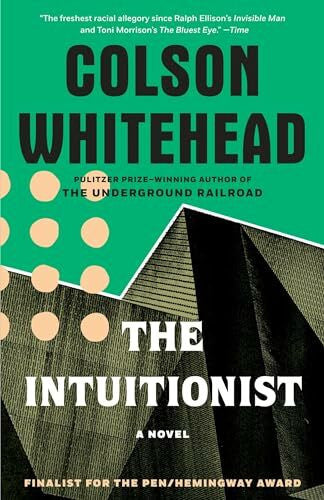 Whitehead, Colson The Intuitionist: A Novel