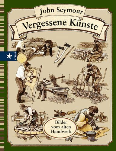 Seymour, John Vergessene Künste