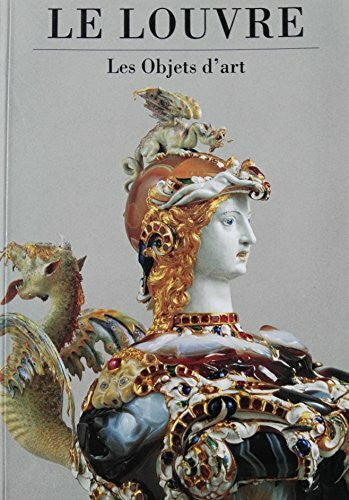 Durand Jannic Le Louvre- Les Objects Des Art