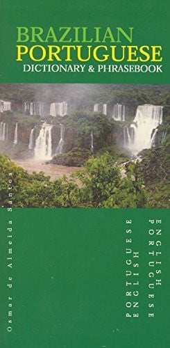 De Almedia-Santos, Osmar Brazilian Portuguese-English/English-Brazilian Portuguese Dictionary & Phrasebook (Hippocrene Dictionary & Phrasebooks)