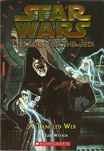 Watson, Jude A Tangled Web (Star Wars: Last of the Jedi 5, Band 5)