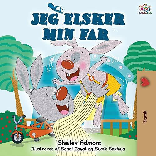 Books, Kidkiddos Jeg elsker min far: I Love My Dad (Danish Edition) (Danish Bedtime Collection)