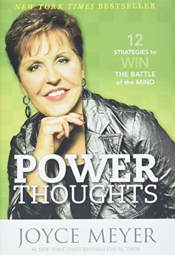 Meyer, Joyce Power Thoughts: 12 Strategies to Win the Battle of the Mi ...