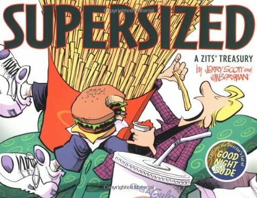 Borgman, Jim Zits: Supersized: Spring 2003 Treasury (Zits Treasury)