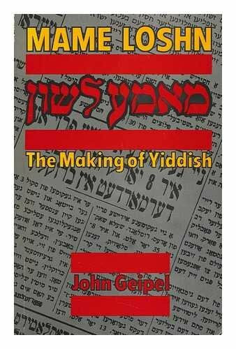Geipel, John Mame Loshn: Making of Yiddish