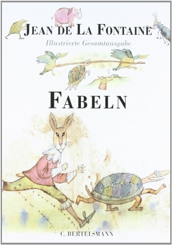 Dohm, Ernst Fabeln: Illustrierte Gesamtausgabe