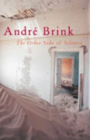 Brink, Andre The Other Side Of Silence