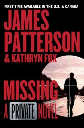 Patterson, James Missing: A Private Novel (Private Australia, 2)