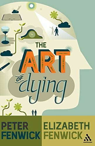 Fenwick, Elizabeth The Art of Dying